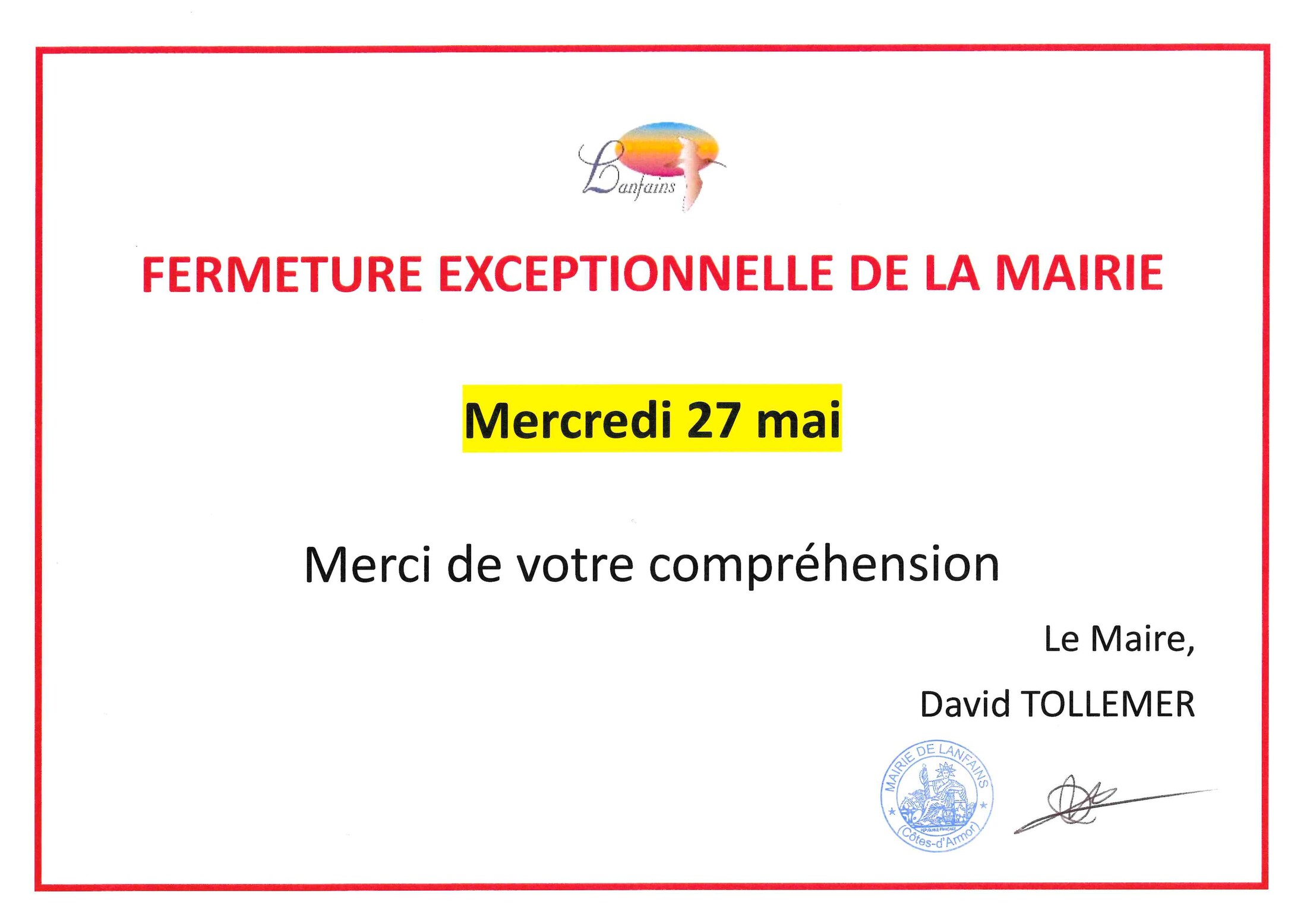 FERMETURE DE LA MAIRIE